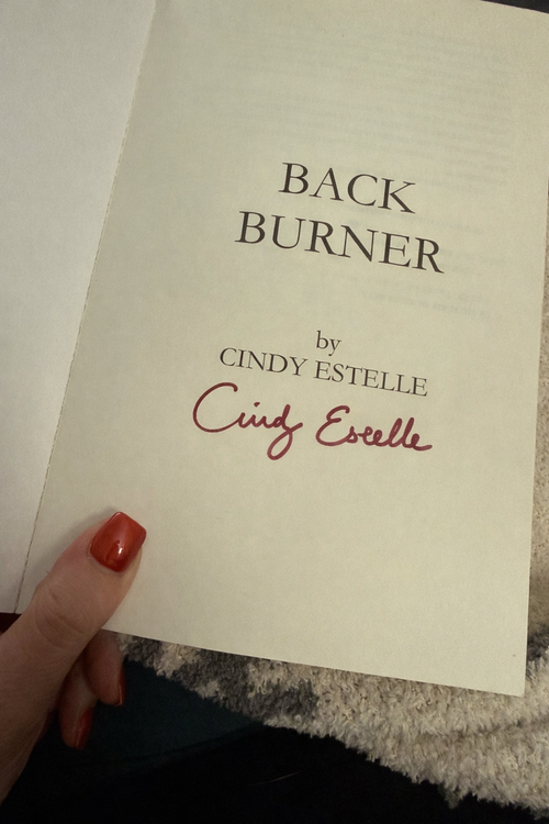 Signed copy of Back Burner by Cindy Estelle